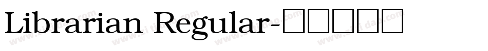 Librarian Regular字体转换